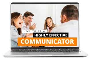 Highly Effective Communicator